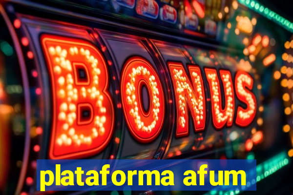 plataforma afum